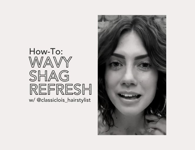 Wavy Shag Refresh